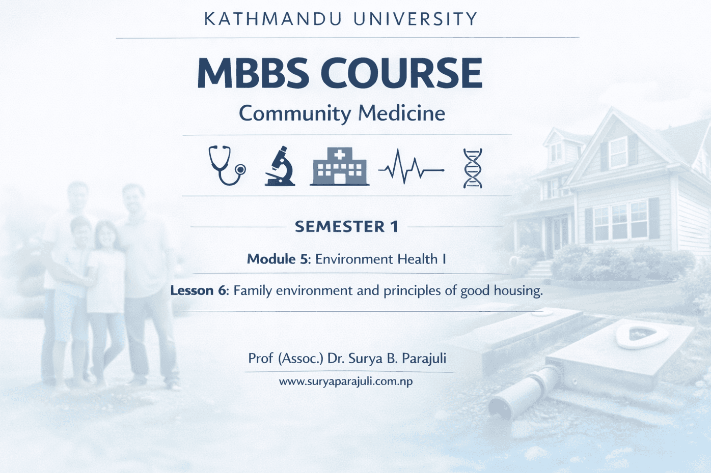 Family environment and principles of good housing